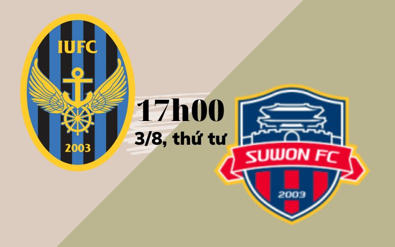 Soi kèo Incheon vs Suwon FC, 17h ngày 3/8/2022 6 soi kèo Incheon vs Suwon FC