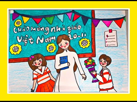 Tổng hợp 30+ ảnh đẹp mừng ngày Nhà giáo Việt Nam 132 Ảnh đẹp 20/11 bằng tranh vẽ