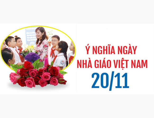Ý nghĩa của ngày Nhà giáo Việt Nam.