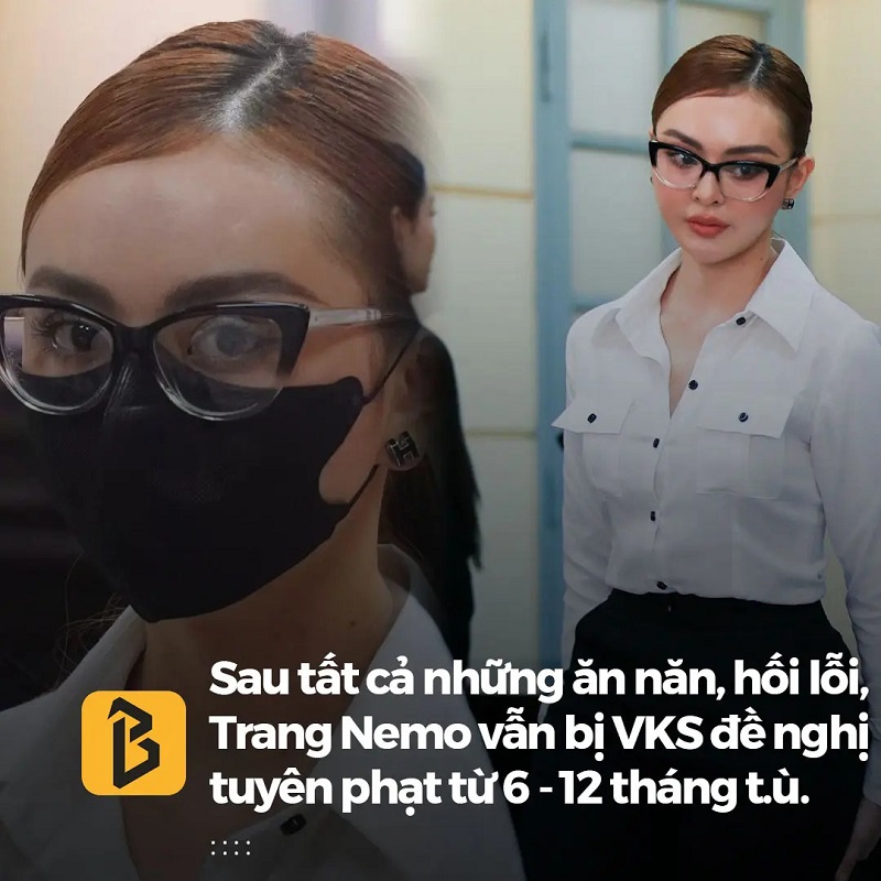 VKS đề nghị tuyên phạt hot girl Trang Nemo 6-12 tháng tù giam