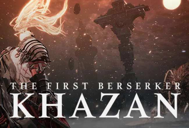 Khám phá The First Berserker: Khazan 